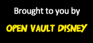 Open Vault Disney